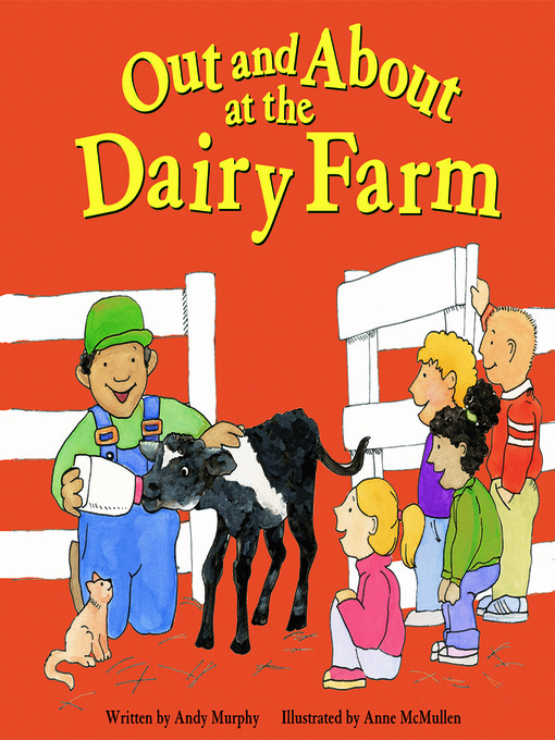 Title details for Out and About at the Dairy Farm by Andy Murphy - Available